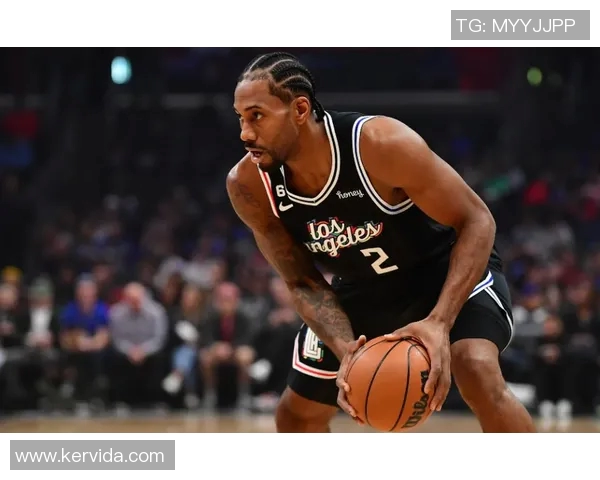 科怀伦纳德带领球队重返巅峰的传奇之路与未来展望